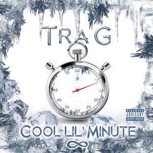 Cool Lil' Minute (Explicit)