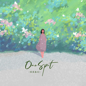 One Spot（美美桑内）-Ciyo