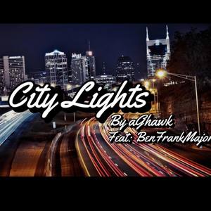 City Lights (Explicit)