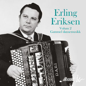 Erling Eriksen, volum 2 - Gammel dansemusikk