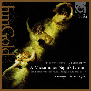 Mendelssohn: Ein Sommernachtstraum (A Midsummer's Night Dream)