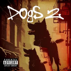 Dogs 2 (Explicit)