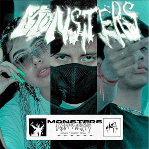 MONSTERS (feat. Haus, L1lK & Savee) (Explicit)