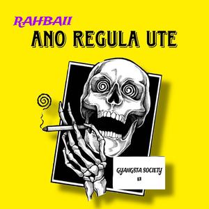 Ano Regula Ute (Remastered) [Explicit]