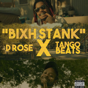 BixhStank (Explicit)