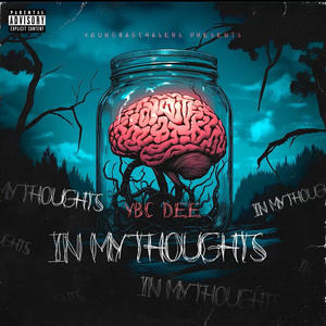 In my thoughts (Explicit)