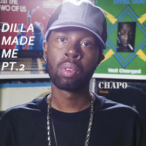 DILLA MADE ME Pt. 2