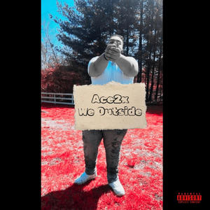 We Outside (Explicit)