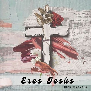 Eres Jesús