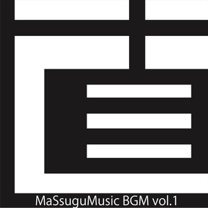 Masssugumusic Bgm, Vol. 1 (Explicit)