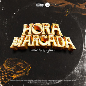 Hora Marcada (Explicit)