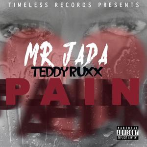 Pain (feat. TeddyRuxx) [Explicit]