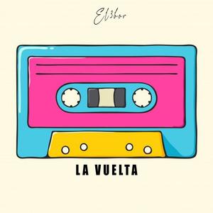 LA VUELTA (Explicit)