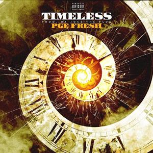 Timeless (Explicit)