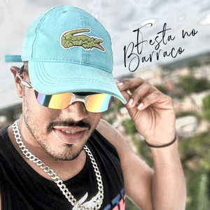 Festa no Barraco(Brega Funk) (Explicit)