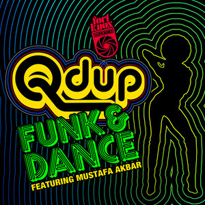 Funk & Dance Feat. Mustafa Akbar