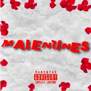 Malentines (Explicit)