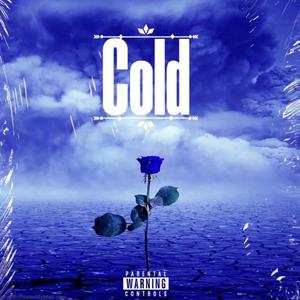 Cold (Explicit)