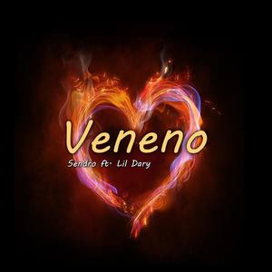 Veneno (Explicit)