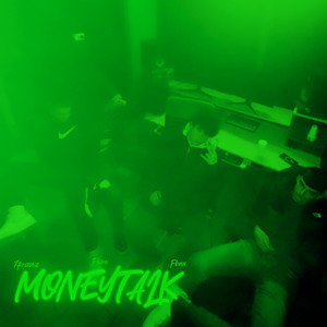 MONEY TALK (Explicit)