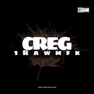 CREG (feat. Luh 2) (Explicit)
