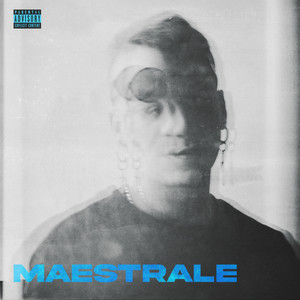 Maestrale (Explicit)