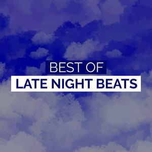 Best of Late Night Beats