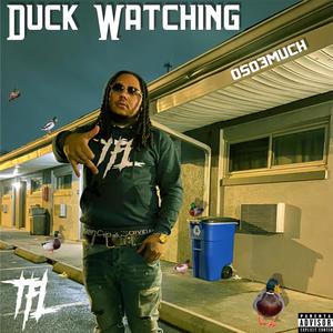 Duck Watching (Explicit)