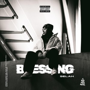 Blessing (feat. Noizy Black) (Explicit)