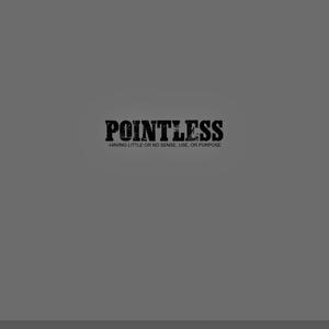 POINTLESS (Explicit)