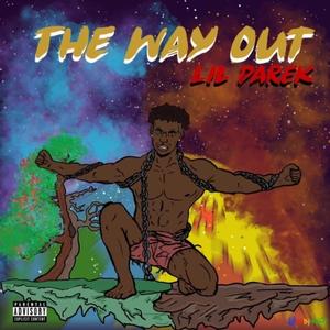 The Way Out (Explicit)