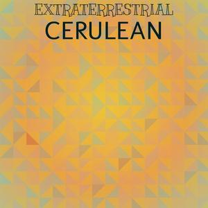 Extraterrestrial Cerulean