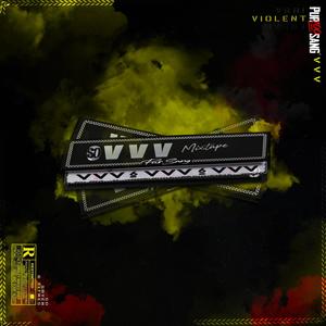 VVV VIOLENT (Explicit)