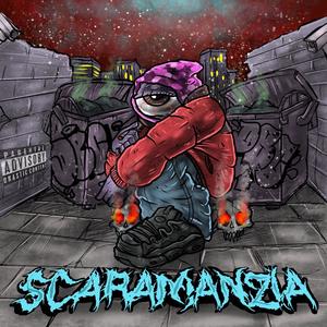 SCARAMANZIA! (Explicit)