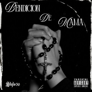 Bendición de mama (Explicit)