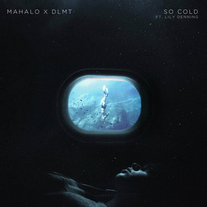 So Cold (feat. Lily Denning) (Explicit)