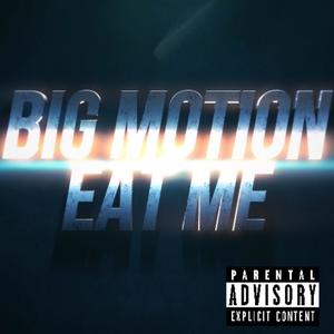 EAT ME (Explicit)
