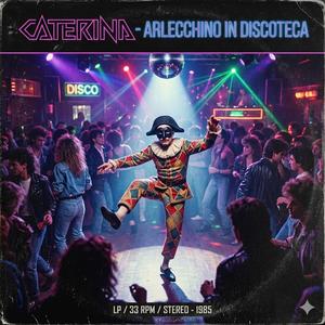 Arlecchino in Discoteca
