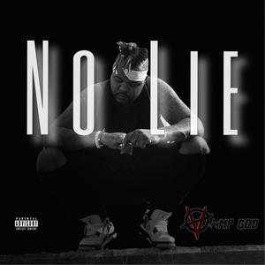 No Lie (Explicit)