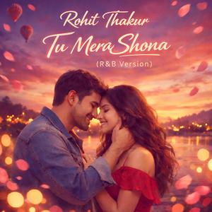 Tu Mera Shona (R&B Version)