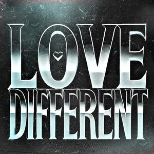 LOVE DIFFERENT