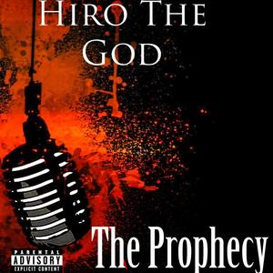 The Prophecy (Explicit)