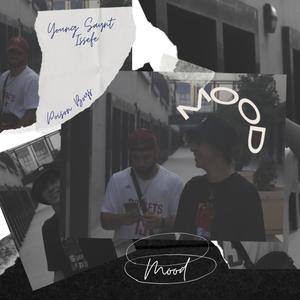 MOOD(feat. Young Saynt)