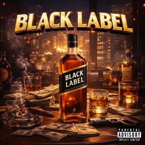 BLACK LABEL (Explicit)