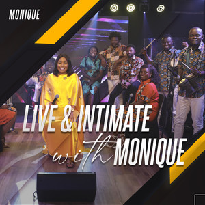 Live & Intimate With Monique (Live)