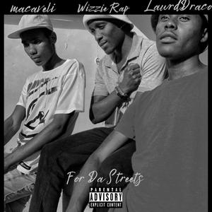 For Da Streets (feat. Wizzie Raps & Macaveli) (Instrumental Version|Explicit)