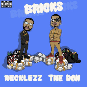 Bricks (Explicit)