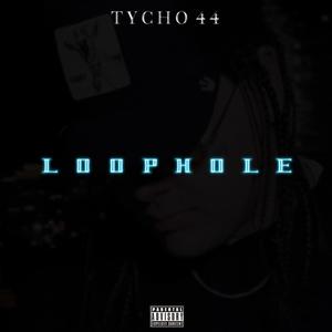 Loophole (Explicit)
