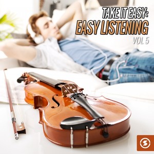 Take It Easy: Easy Listening, Vol. 5