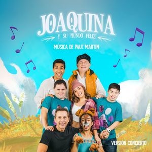 Joaquina y su mundo feliz (En Vivo) [Explicit]